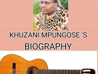 KHUZANI MPUNGOSE’S BIOGRAPHY
